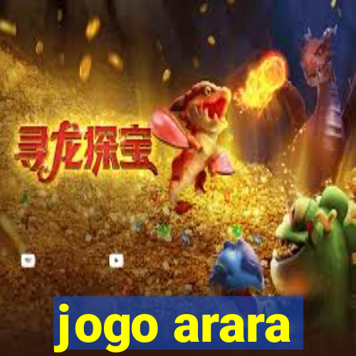 jogo arara